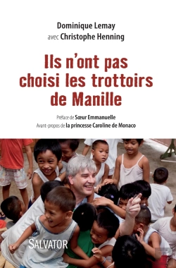 Bertrand.pt - Ils N'Ont Pas Choisi Les Trottoirs De Manille