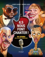 Ils Nous Font Chanter ! 50 Stars De La Scène Française