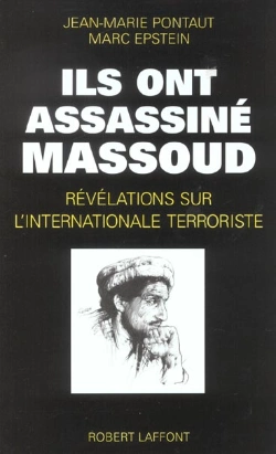 Bertrand.pt - Ils Ont Assassine Massoud ; Revelations Sur L'Internationale Terroriste