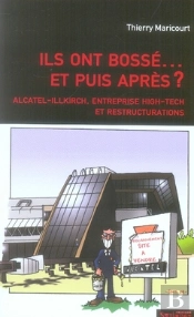 Ils Ont Bossé... Et Puis Après ?