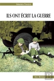 Ils Ont Ecrit La Guerre