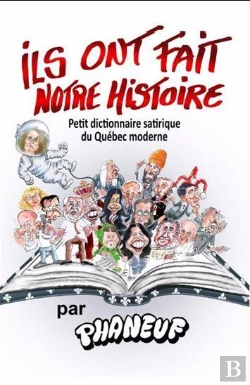 Bertrand.pt - Ils Ont Fait Notre Histoire : Petit Dictionnaire Du Québec Moderne