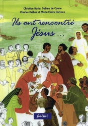 Ils Ont Rencontre Jesus