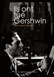 Ils Ont Tue Gershwin