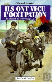 Ils Ont Vécu L'Occupation