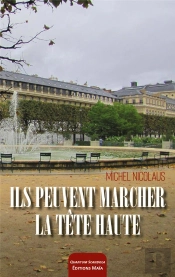 Ils Peuvent Marcher La Tête Haute