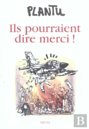 Ils Pourraient Dire Merci ! (Édition 2004)