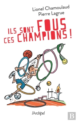 Bertrand.pt - Ils Sont Fous Ces Champions !