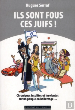 Bertrand.pt - Ils Sont Fous Ces Juifs
