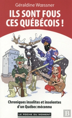 Bertrand.pt - Ils Sont Fous Ces Quebecois !