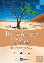 Ils Sont Nés Deux Fois 94 Témoins Racontent