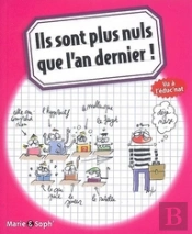 Ils Sont Plus Nuls Que L'An Dernier