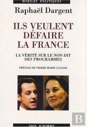 Ils Veulent Defaire La France