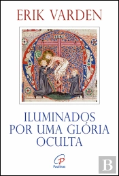 Iluminados por uma Glória Oculta