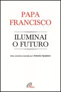 Iluminai o Futuro