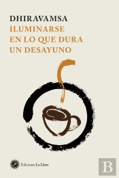 Iluminarse En Lo Que Dura Un Desayuno