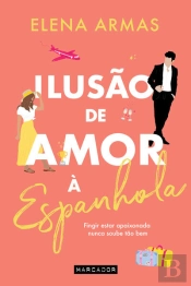 Ilusão De Amor À Espanhola