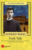 Ilusão Fatal - Os Casos de Liebermann