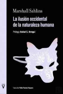 Bertrand.pt - Ilusion Occidental De La Naturaleza Humana, La