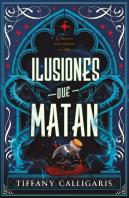 Ilusiones Que Matan