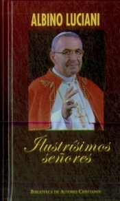 Ilustrísimos Señores