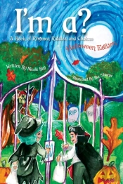 I'M A? A Book Of Rhymes, Riddles, And Choices