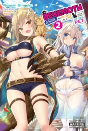 I'M A Behemoth, An S-Ranked Monster, But Mistaken For A Cat, I Live As An Elf Girl'S Pet, Vol. 2 (Light Novel)