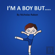 I'M A Boy But.....