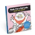 I'M A Cat Lady Sorry Not Sorry Book