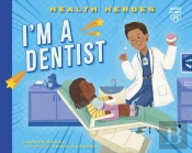 I'M A Dentist