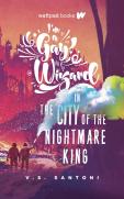 I'M A Gay Wizard In The City Of The Nightmare King