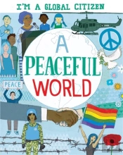 I'M A Global Citizen: A Peaceful World