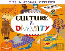 I'M A Global Citizen: Culture And Diversity