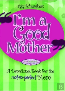 Bertrand.pt - I'M A Good Mother