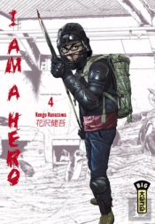 I'M A Hero T.4