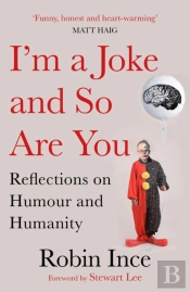 I'M A Joke And So Are You
