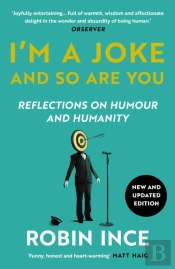 I'M A Joke And So Are You