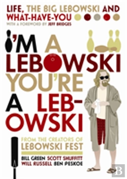 Bertrand.pt - I'M A Lebowski, You'Re A Lebowski