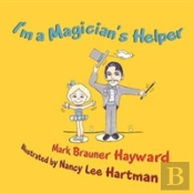 I'M A Magician'S Helper