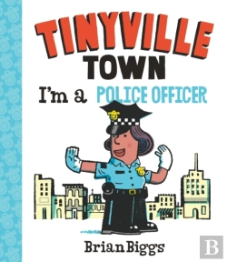 Bertrand.pt - I'M A Police Officer (A Tinyville Town Book)