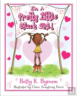 Bertrand.pt - I'M A Pretty Little Black Girl! Volume 1