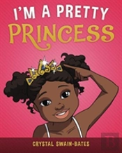 I'M A Pretty Princess