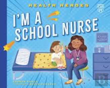 I'M A School Nurse