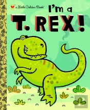 I'M A T. Rex!