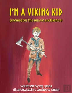 Bertrand.pt - I'M A Viking Kid: Poems For The Brave An