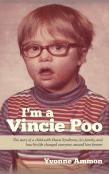 I'M A Vincie Poo