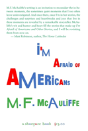 I'M Afraid Of Americans