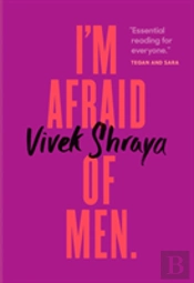 I'M Afraid Of Men