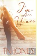 I'M All Yours