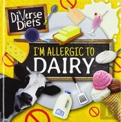 I'M Allergic To Dairy